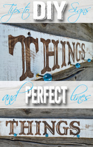 Tips to DIY signs and perfect lines - cheaply on hertoolbelt.com